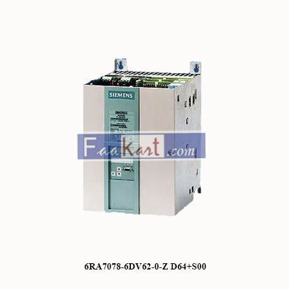 Picture of 6RA7078-6DV62-0-Z=D64+S00  SIEMENS SIMOREG DC MASTER CONVERTER